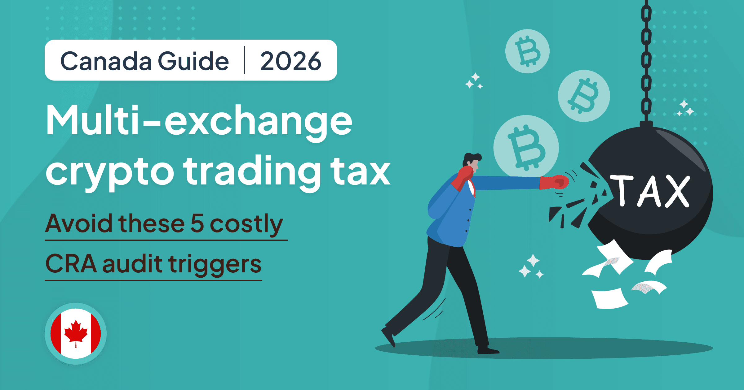 Canada_Multi-Exchange Crypto Trading Tax 2026.png