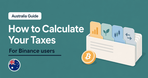 How to Calculate Your Binance Crypto Taxes in Australia
