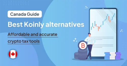 Best Koinly Alternatives: Affordable and Accurate Crypto Tax Tools