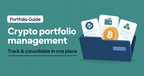 Crypto Portfolio Management: How to Track, Consolidate and Stay Tax-Ready Across Exchanges